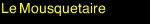 Le Mousquetaire